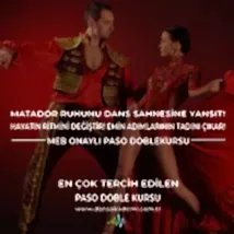 Paso Doble Kursu - Matador Ruhunu Dans Sahnesine Yansıt!